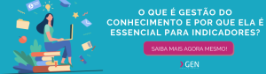 Gestão do conhecimento e indicadores de qualidade